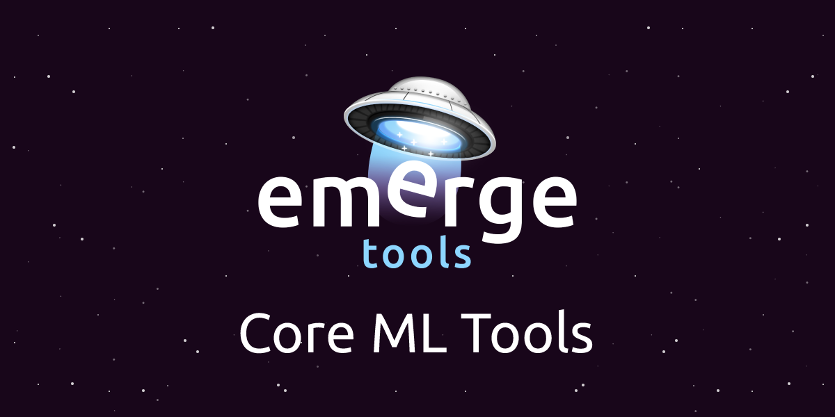 Emerge Tools | What is Core ML Tools?
